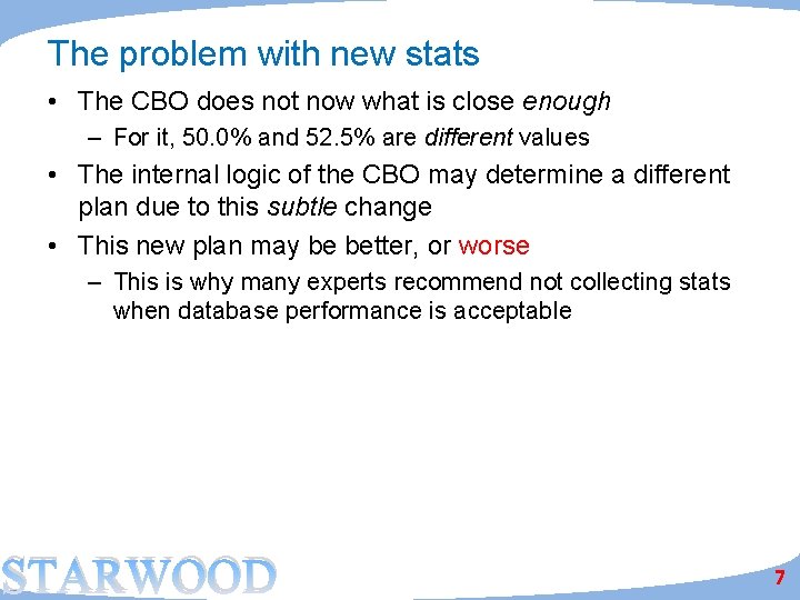 The problem with new stats • The CBO does not now what is close