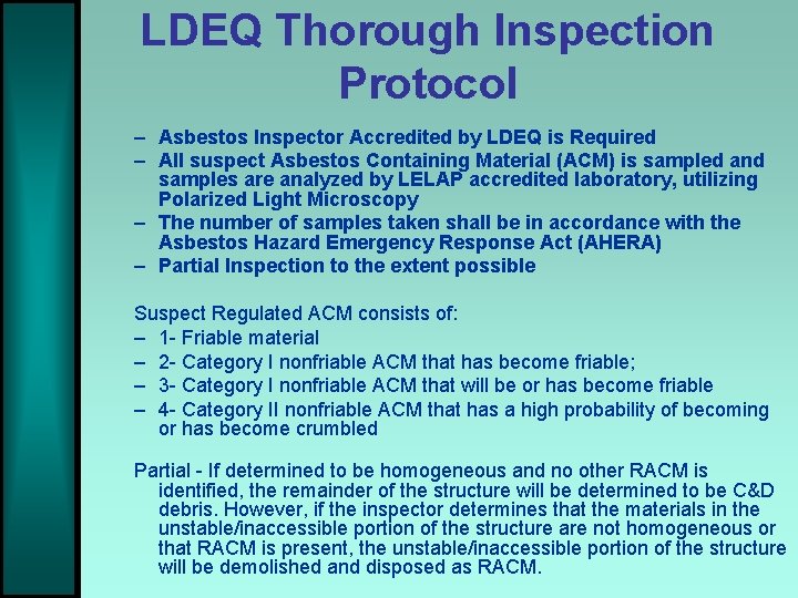 LDEQ Thorough Inspection Protocol – Asbestos Inspector Accredited by LDEQ is Required – All