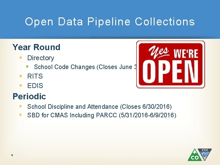 Open Data Pipeline Collections Year Round § Directory § School Code Changes (Closes June
