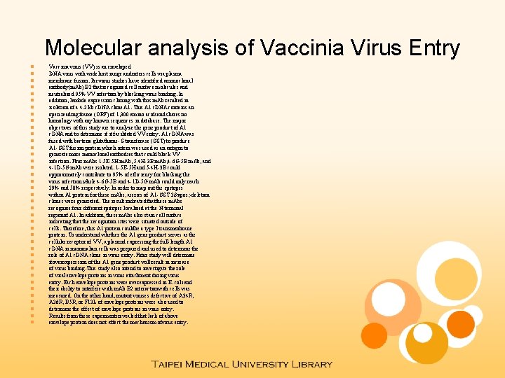 Molecular analysis of Vaccinia Virus Entry n n n n n n n n