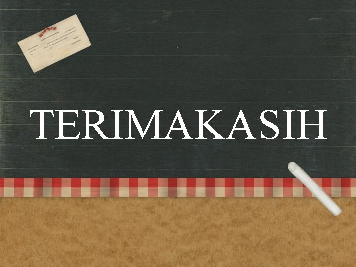 TERIMAKASIH 