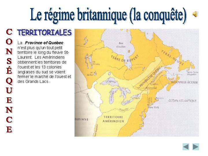La Province of Quebec n’est plus qu’un tout petit territoire le long du fleuve