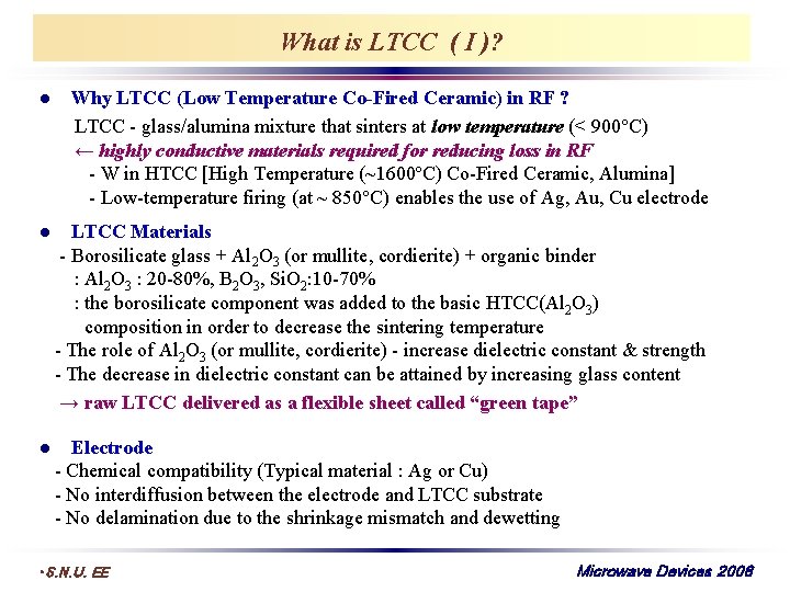 What is LTCC ( I )? Why LTCC (Low Temperature Co-Fired Ceramic) in RF