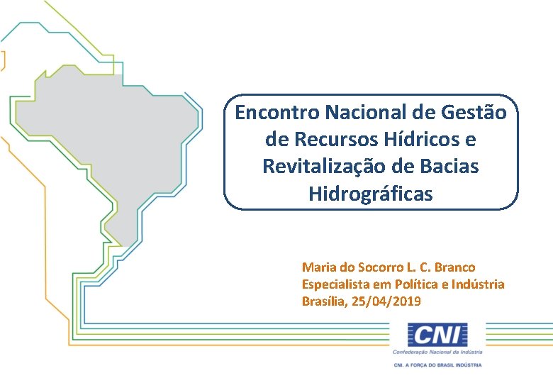 Encontro Nacional de Gesto de Recursos Hdricos e