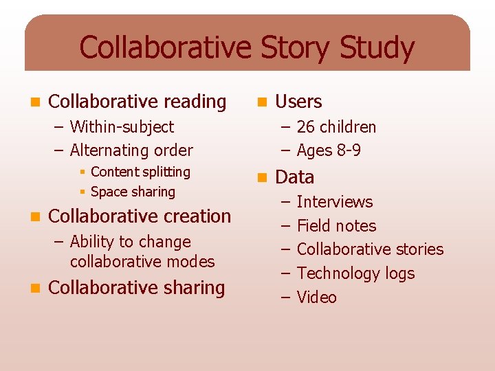 Mobile Collaboration for Young Children Jerry Alan Fails