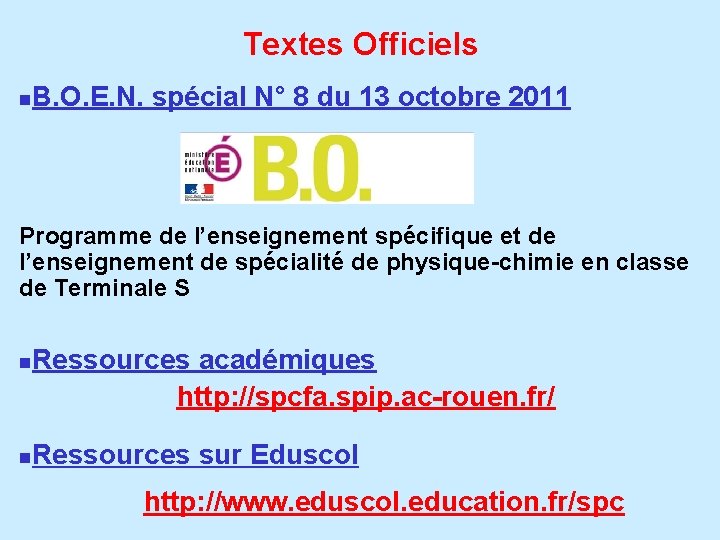 Textes Officiels n B. O. E. N. spécial N° 8 du 13 octobre 2011