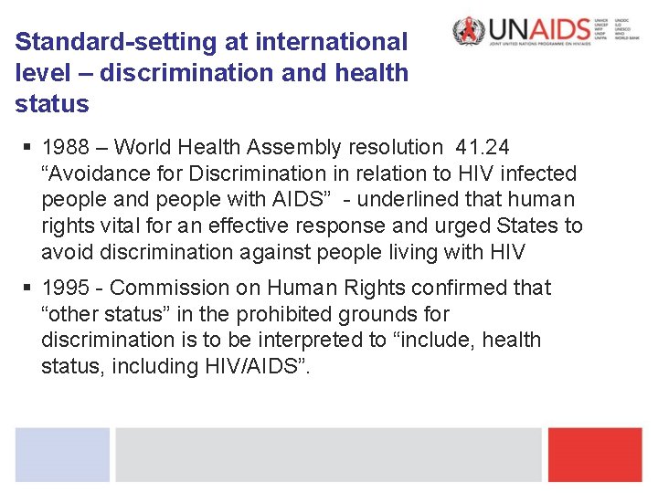 Standard-setting at international level – discrimination and health status § 1988 – World Health