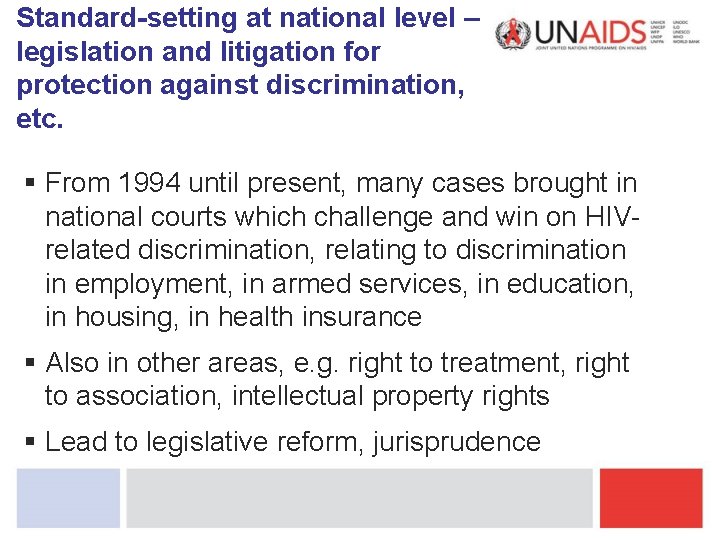 Standard-setting at national level – legislation and litigation for protection against discrimination, etc. §