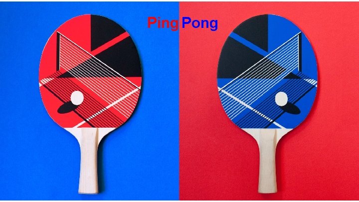 Ping Pong 