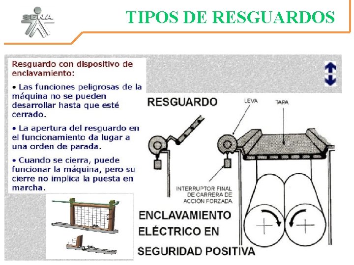 TIPOS DE RESGUARDOS 