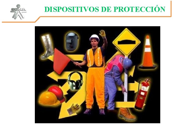 DISPOSITIVOS DE PROTECCIÓN 