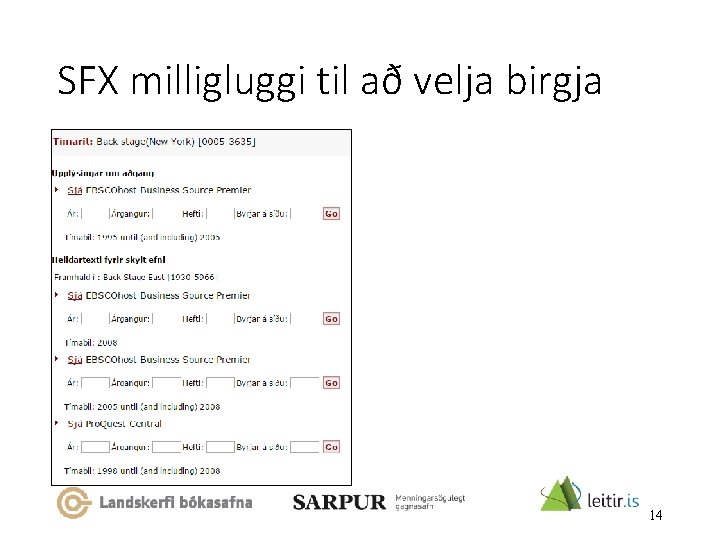 SFX milligluggi til að velja birgja 14 