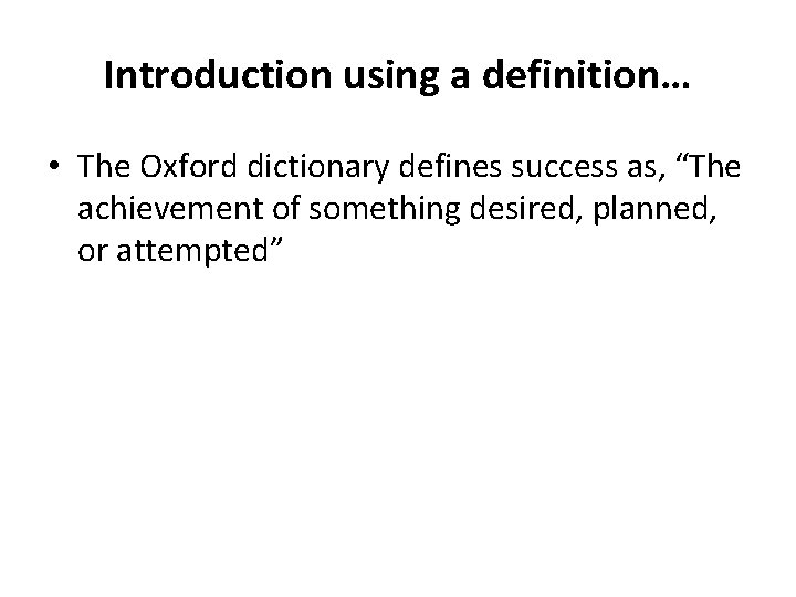 Introduce Def Writing Creative Introductions Introductions The first goal in