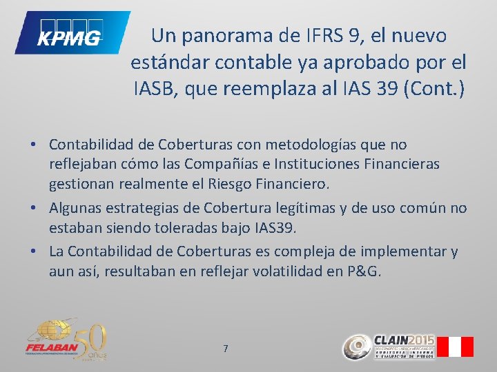 Un panorama de IFRS 9, el nuevo estándar contable ya aprobado por el IASB,