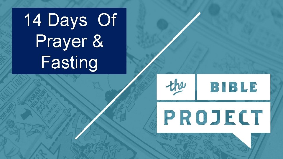 14 Days Of Prayer & Fasting 