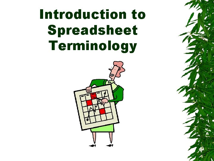 Introduction to Spreadsheet Terminology 