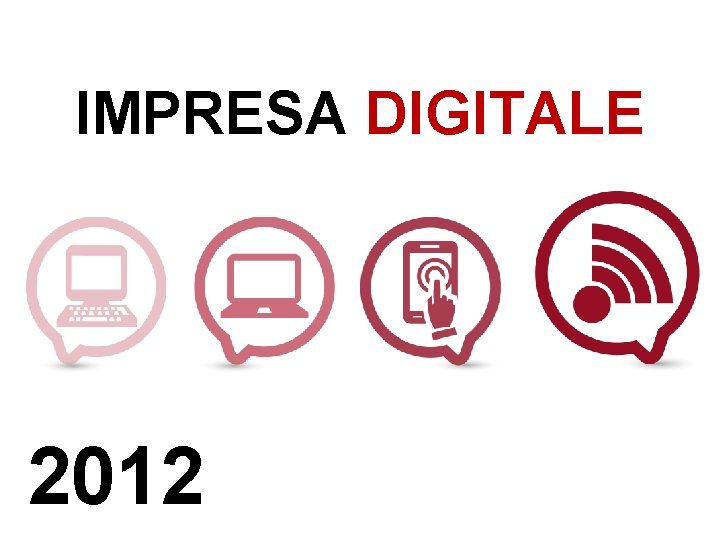 IMPRESA DIGITALE 2012 