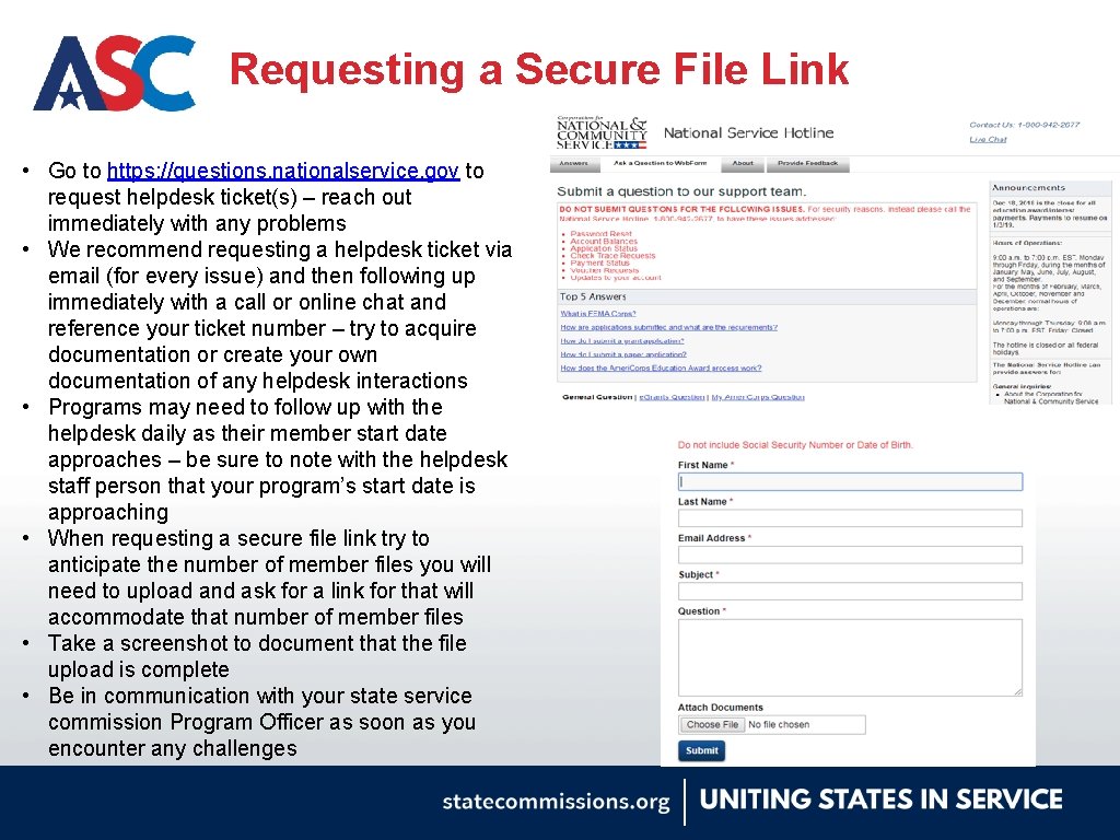 Requesting a Secure File Link • Go to https: //questions. nationalservice. gov to request