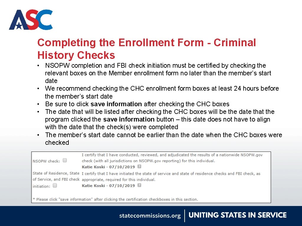 Completing the Enrollment Form - Criminal History Checks • NSOPW completion and FBI check