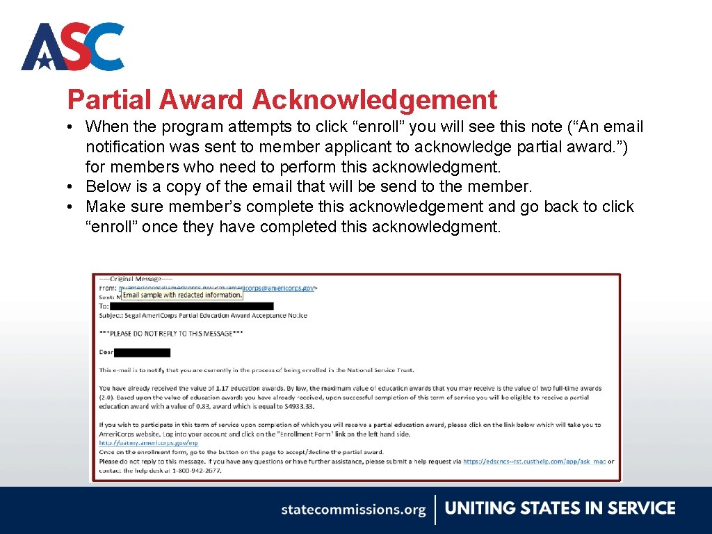 Partial Award Acknowledgement • When the program attempts to click “enroll” you will see