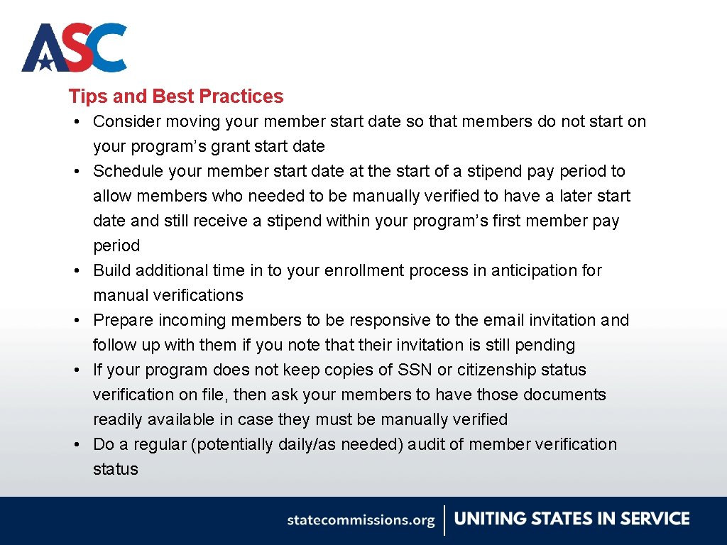 Tips and Best Practices • Consider moving your member start date so that members