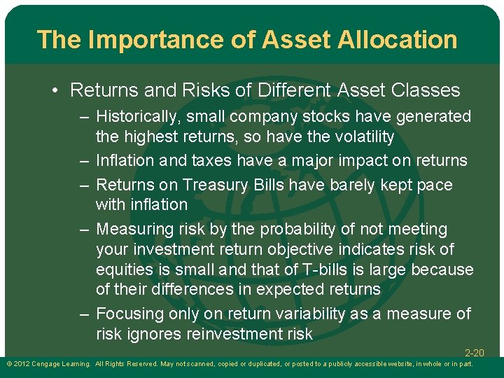 The Importance of Asset Allocation • Returns and Risks of Different Asset Classes –