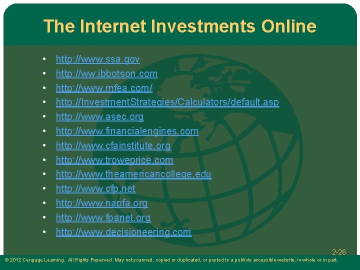The Internet Investments Online • • • • http: //www. ssa. gov http: //ww.