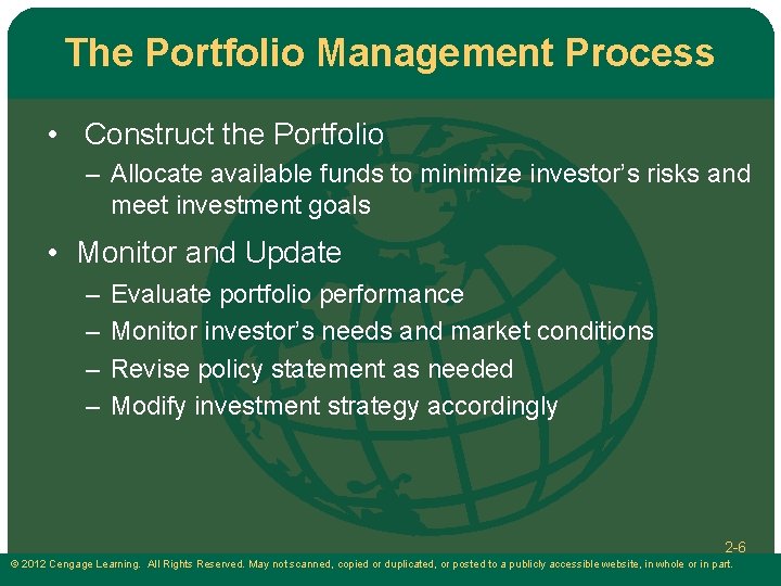 The Portfolio Management Process • Construct the Portfolio – Allocate available funds to minimize