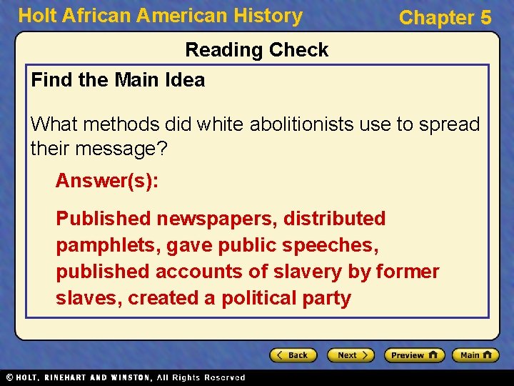 Holt African American History Chapter 5 Reading Check Find the Main Idea What methods