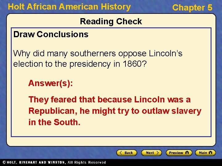 Holt African American History Chapter 5 Reading Check Draw Conclusions Why did many southerners