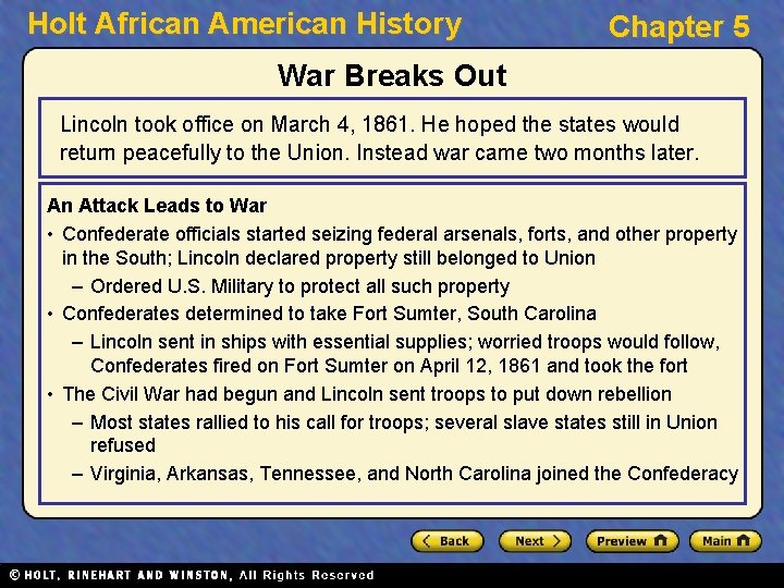 Holt African American History Chapter 5 War Breaks Out Lincoln took office on March