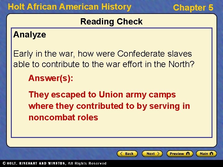 Holt African American History Chapter 5 Reading Check Analyze Early in the war, how