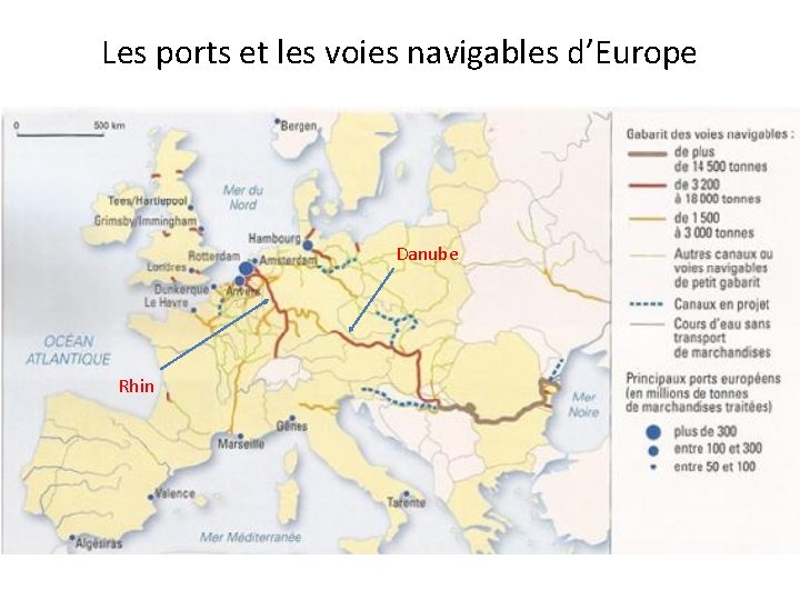 Les ports et les voies navigables d’Europe Danube Rhin 