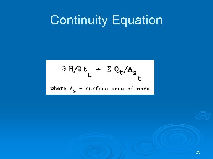 Continuity Equation 23 