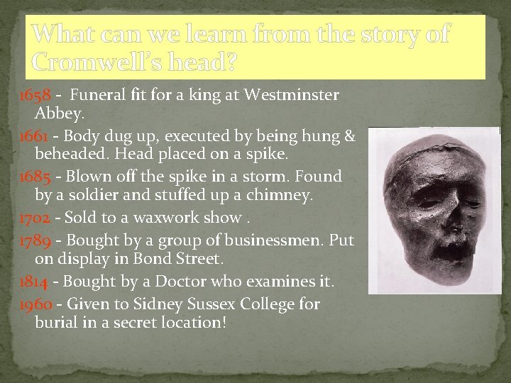 What can we learn from the story of Cromwell’s head? 1658 - Funeral fit