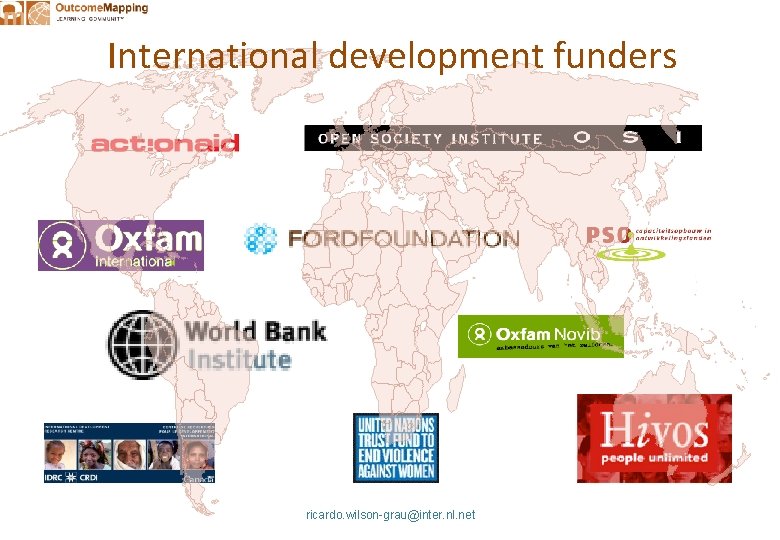 International development funders ricardo. wilson-grau@inter. nl. net 