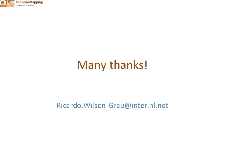 Many thanks! Ricardo. Wilson-Grau@inter. nl. net 