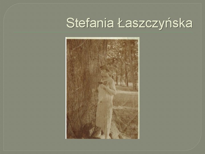 Stefania Łaszczyńska 