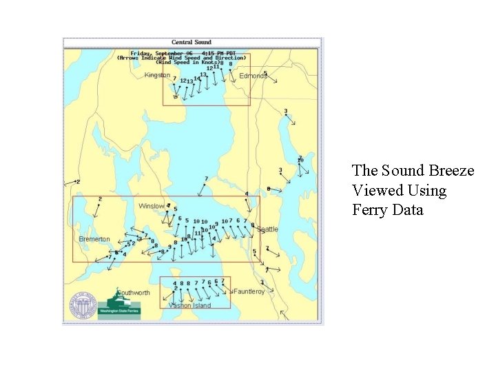 The Sound Breeze Viewed Using Ferry Data 