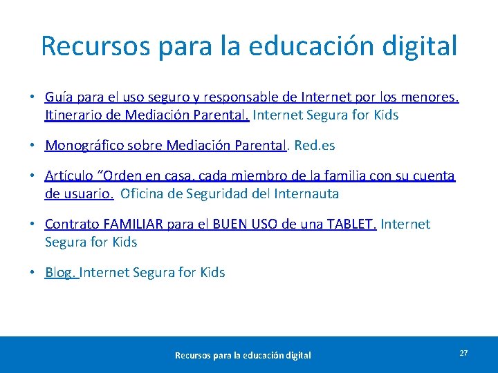 Recursos para la educación digital • Guía para el uso seguro y responsable de