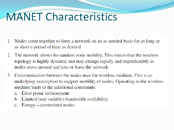 MANET Characteristics 