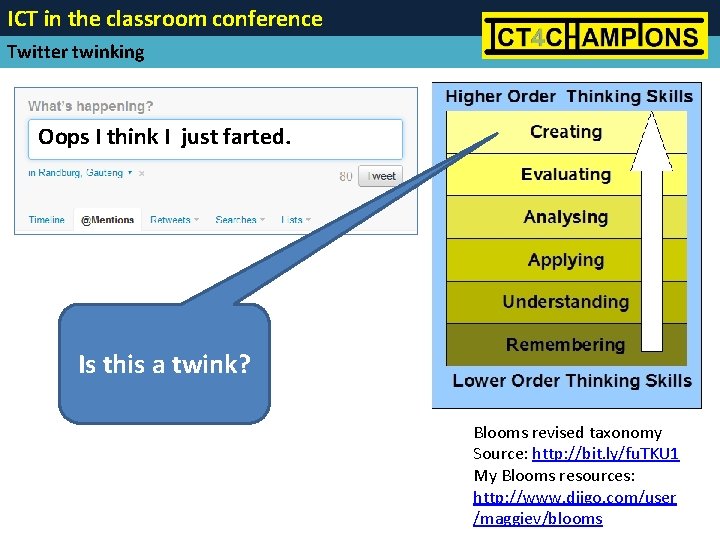 ICT in the classroom conference Twitter twinking Oops I think I just farted. Is