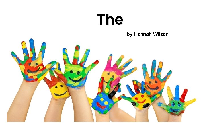 The Children’s Message by Hannah Wilson 