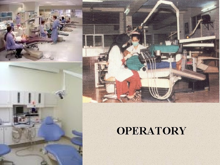 OPERATORY 