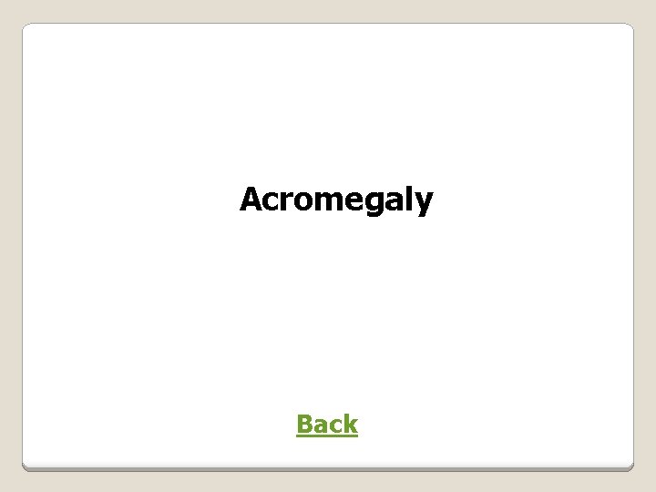 Acromegaly Back 