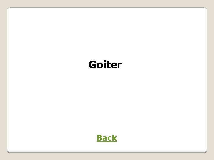 Goiter Back 