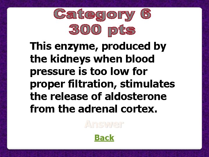 This enzyme, produced by the kidneys when blood pressure is too low for proper