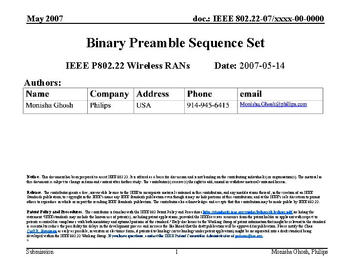 May 2007 doc. : IEEE 802. 22 -07/xxxx-00 -0000 Binary Preamble Sequence Set IEEE