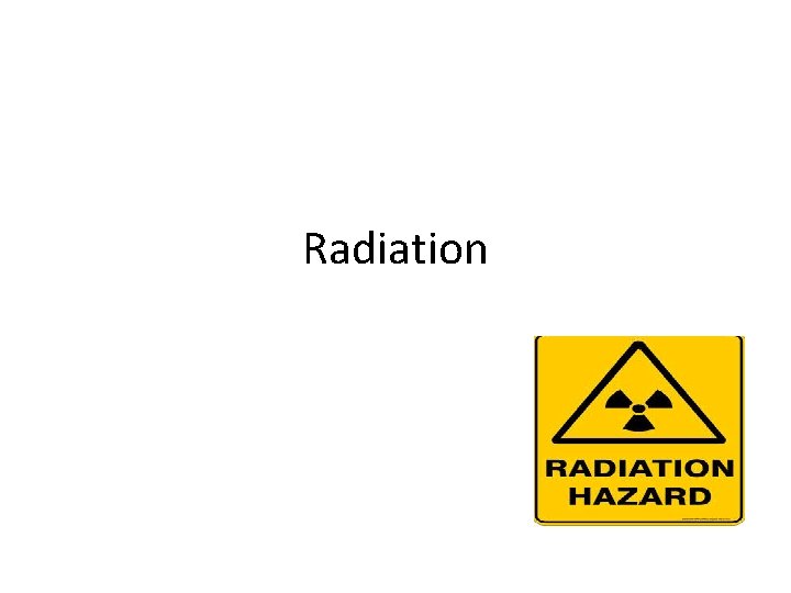 Radiation 