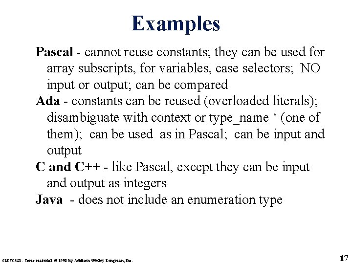 Examples Pascal - cannot reuse constants; they can be used for array subscripts, for